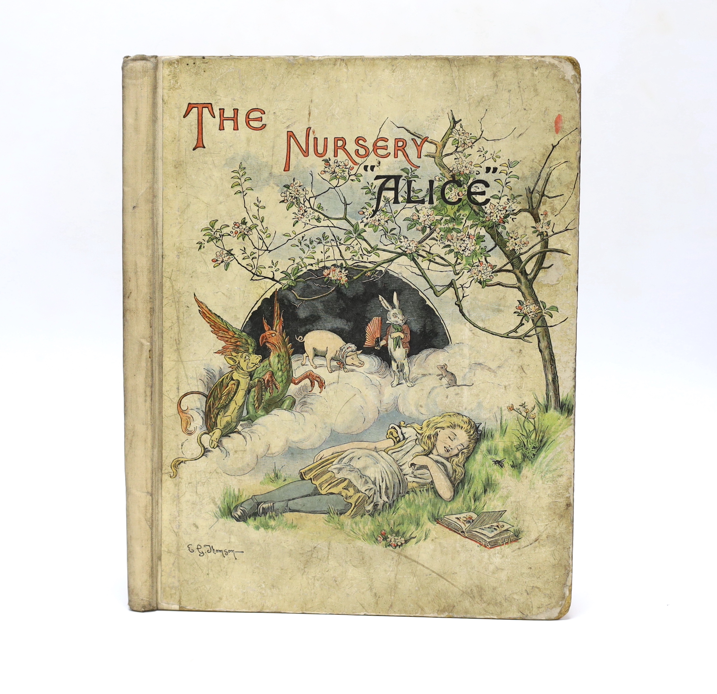 Dodgson, Charles Lutwidge [Carroll, Lewis] - The Nursery ‘’Alice’’: Containing Twenty Coloured Enlargements from Tenniel’s Illustrations to ‘’Alice’s Adventures in Wonderland’’ with Text Adapted to Nursery Rhymes by Lewi